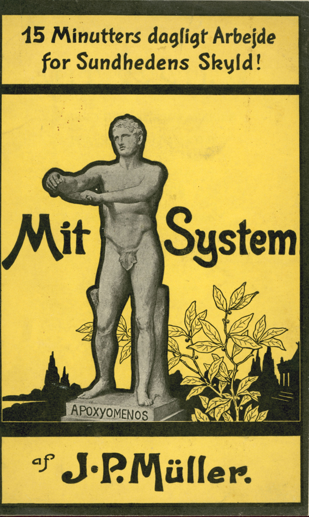 Forsideomslag til bogen Mit System - 15 minutters dagligt Arbejde for Sundhedens Skyld fra 1904